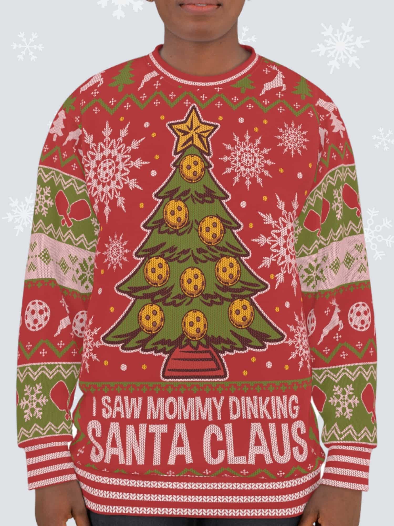 Ugly Christmas Pickleball Sweater - I Saw Mommy